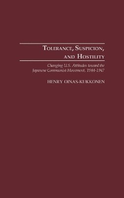 bokomslag Tolerance, Suspicion, and Hostility