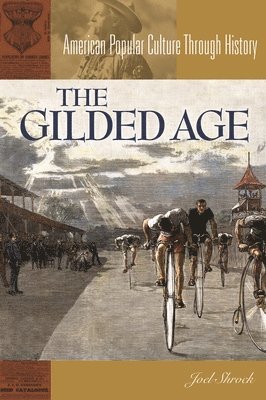 Joel Shrock - Gilded Age, Inbunden