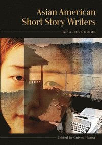 bokomslag Asian American Short Story Writers