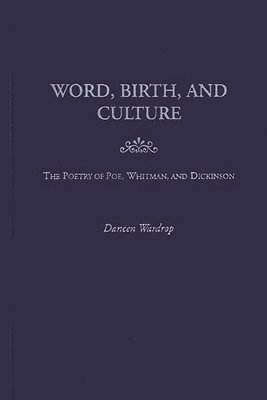 bokomslag Word, Birth, and Culture