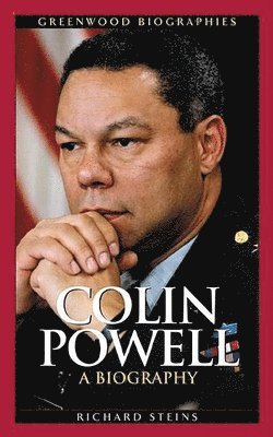 Richard Steins - Colin Powell, Inbunden