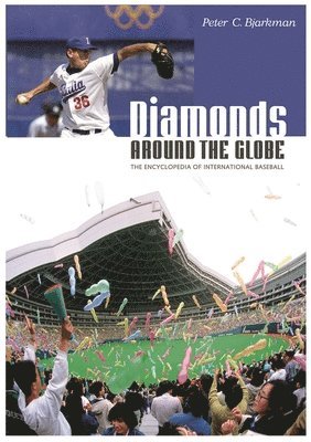 Peter C. Bjarkman - Diamonds around the Globe, Inbunden