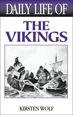 Daily Life of the Vikings 1
