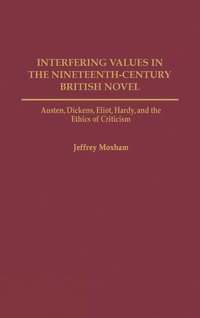 bokomslag Interfering Values in the Nineteenth-Century British Novel