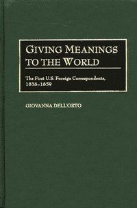 bokomslag Giving Meanings to the World