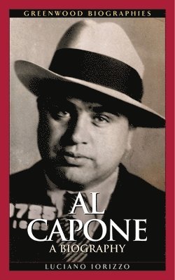 Luciano Iorizzo - Al Capone, Inbunden