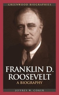 bokomslag Franklin D. Roosevelt