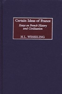 bokomslag Certain Ideas of France
