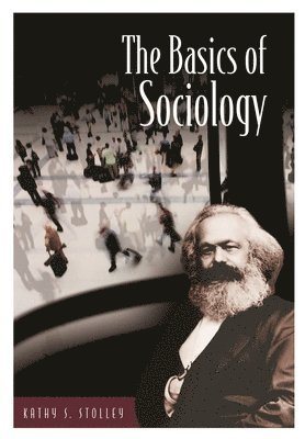 Kathy Stolley, Kathy Shepherd Stolley - Basics of Sociology, Inbunden