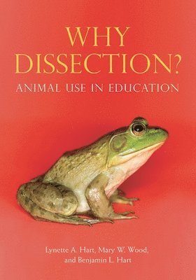 bokomslag Why Dissection?