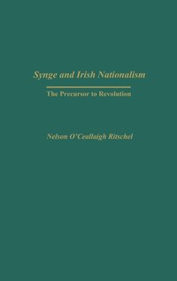 bokomslag Synge and Irish Nationalism