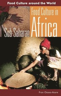bokomslag Food Culture in Sub-Saharan Africa