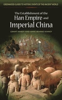 bokomslag The Establishment of the Han Empire and Imperial China