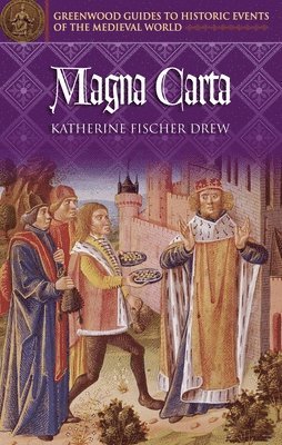 Katherine F. Drew - Magna Carta, Inbunden