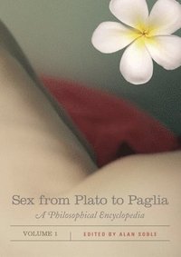 bokomslag Sex from Plato to Paglia [2 volumes]