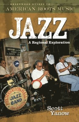 Scott Yanow - Jazz, Inbunden