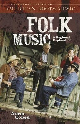 Norman Cohen - Folk Music, Inbunden