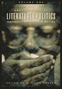 bokomslag Encyclopedia of Literature and Politics