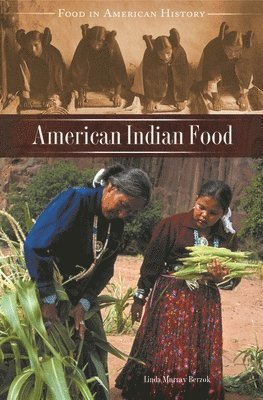 bokomslag American Indian Food