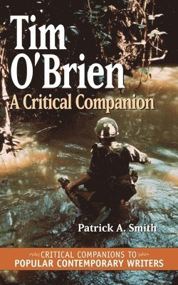Patrick A. Smith - Tim O'Brien, Inbunden