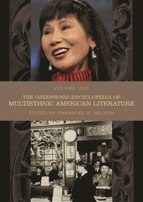 bokomslag The Greenwood Encyclopedia of Multiethnic American Literature