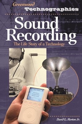 David Morton - Sound Recording, Inbunden