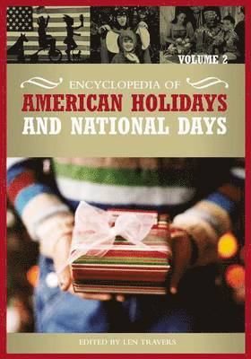 bokomslag Encyclopedia of American Holidays and National Days