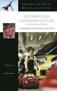 bokomslag Children and Consumer Culture in American Society