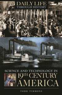 bokomslag Science and Technology in Nineteenth-Century America