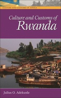 bokomslag Culture and Customs of Rwanda