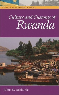 Culture and Customs of Rwanda 1