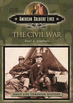 Paul A. Cimbala - Civil War, Inbunden