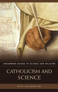 bokomslag Catholicism and Science