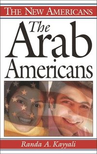 bokomslag The Arab Americans