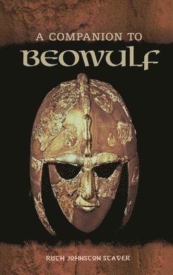 Ruth A. Johnston, Ruth Johnston - Companion to Beowulf, Inbunden
