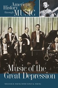 bokomslag Music of the Great Depression