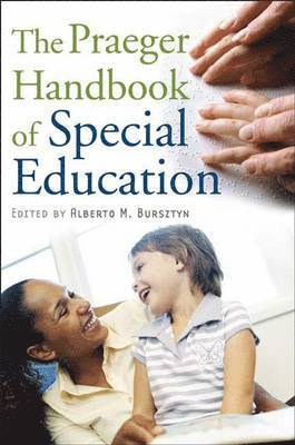 bokomslag The Praeger Handbook of Special Education