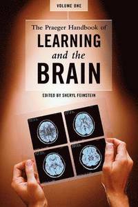 bokomslag The Praeger Handbook of Learning and the Brain