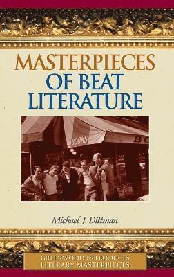 bokomslag Masterpieces of Beat Literature