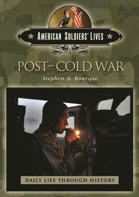 Stephen A. Bourque - Post-Cold War, Inbunden