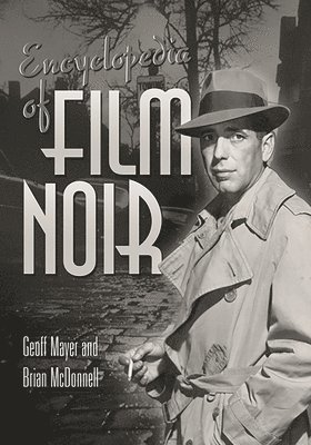 Encyclopedia of Film Noir 1