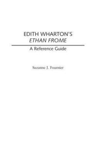 bokomslag Edith Wharton's Ethan Frome