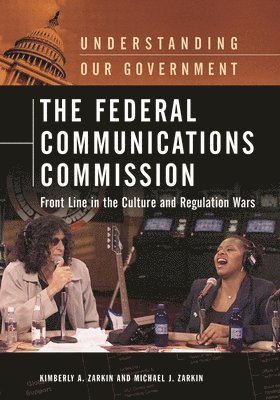 bokomslag The Federal Communications Commission