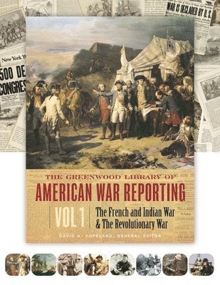bokomslag The Greenwood Library of American War Reporting