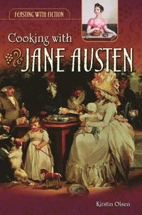 bokomslag Cooking with Jane Austen