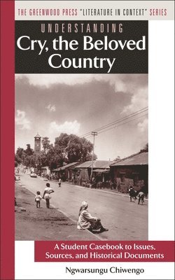 Understanding Cry, the Beloved Country
