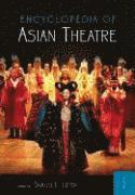 bokomslag Encyclopedia of Asian Theatre