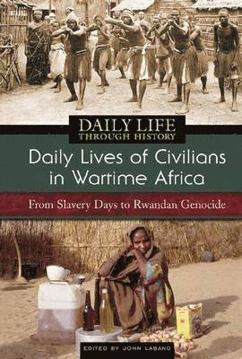 Daily Lives of Civilians in Wartime Africa 1