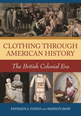 Clothing through American History 1