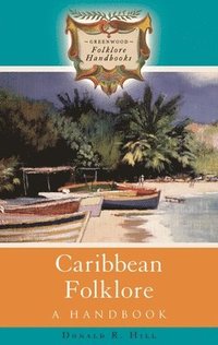 bokomslag Caribbean Folklore